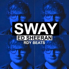 Pop Acoustic Guitar Beat - Ed Sheeran Type Beat FREE / "Sway" / Prod. RDY Beats