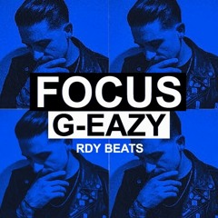 "Focus" Bay Area Type Beat - G-Eazy Type Beat FREE - Prod. RDY Beats