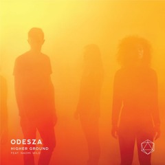 Odesza - Higher Ground feat. Naomi Wild (John Trentini Remix)