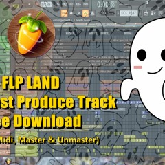 FLP Land: Full Ghost Produce Track Free Download (Stems, Midi, Tracks)