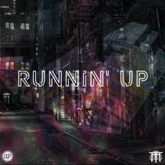 RUNNIN' UP