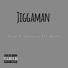 Bubba G - JIGGAMAN (prod. B.Selmon x EFG beats)