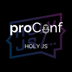 #17 HolyJS 2016 - 2018