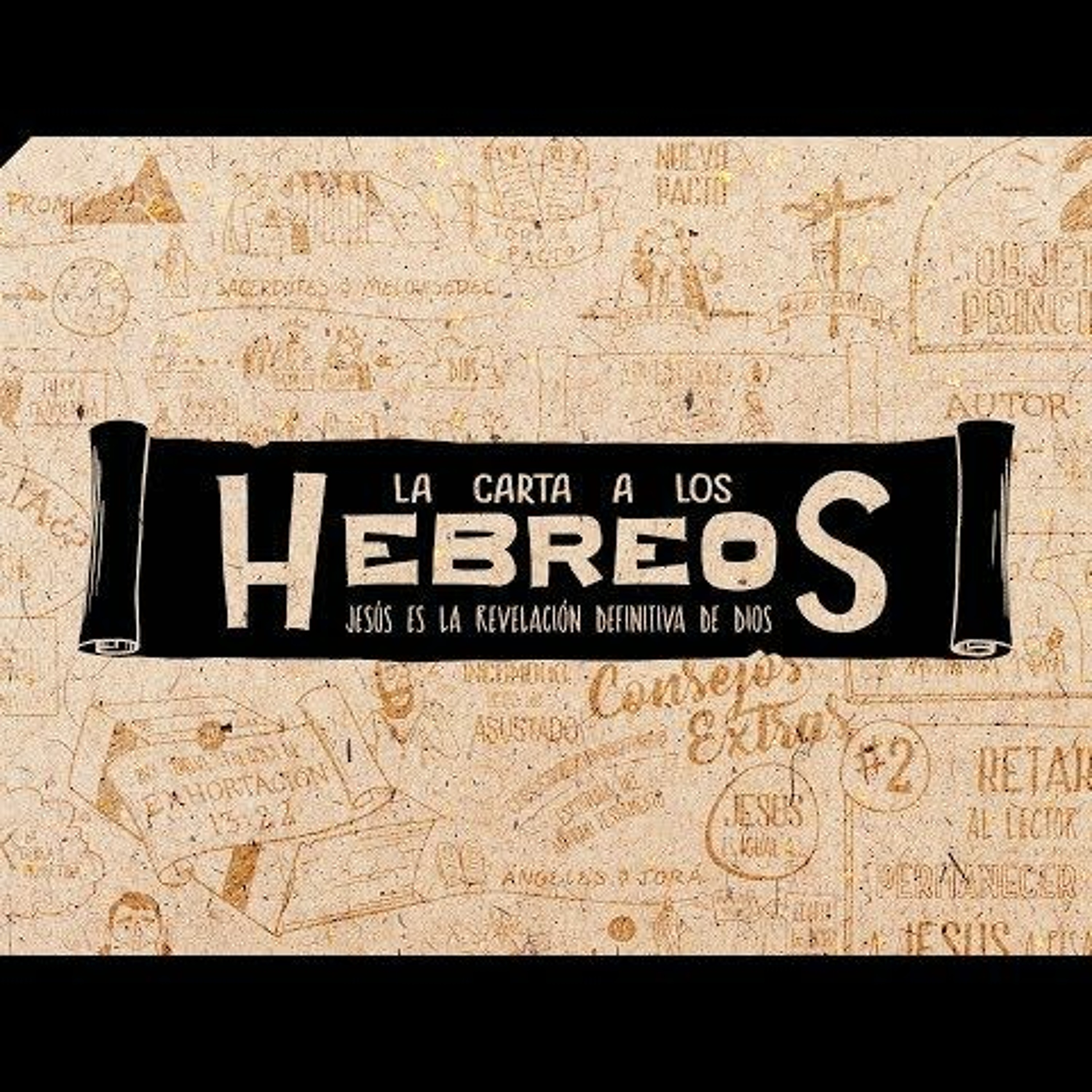 Hebreos capitulo 2 parte 2 (La recuperación de un destino perdido) episode artwork