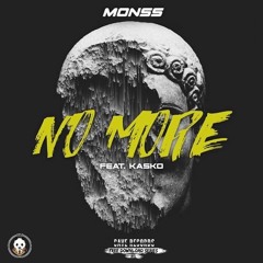 Monss & Kasko - No More {Free Download Series 013}