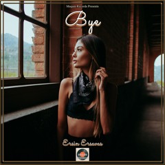 Bye (Original Mix)