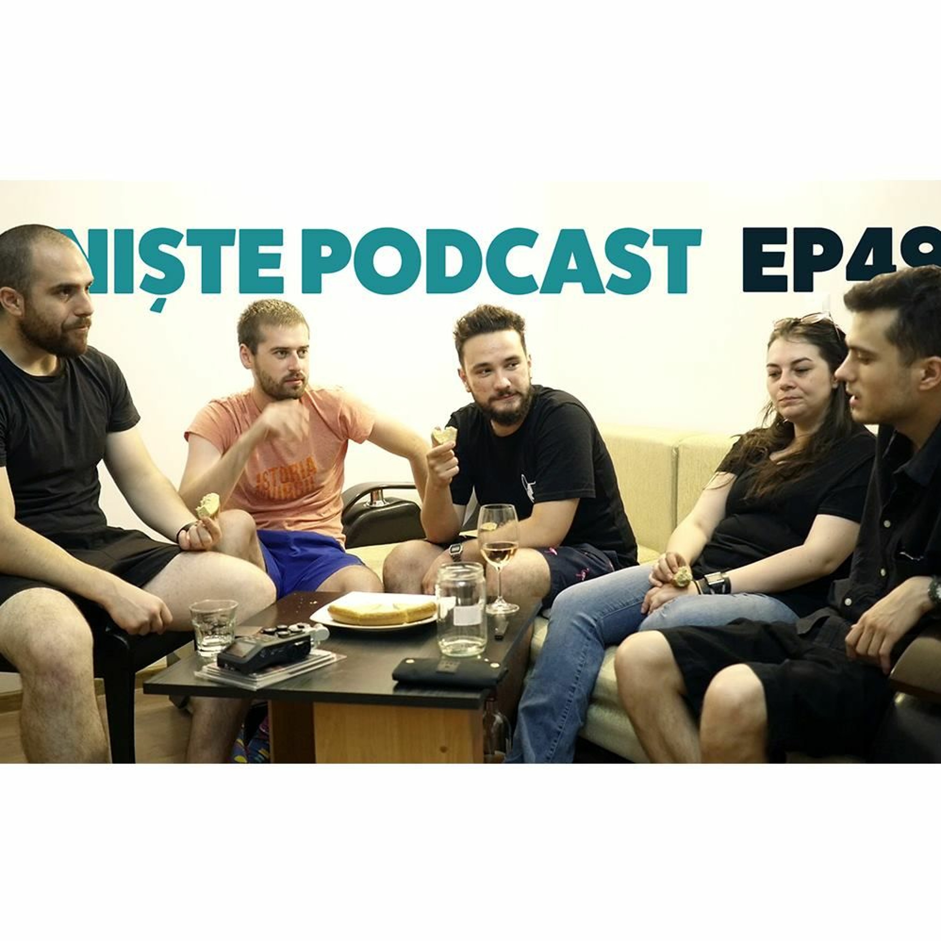 #49 NiștePodcast - O să ne doară curul pe toți episode artwork