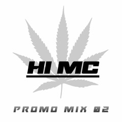 HI MC // PROMO MIX 02