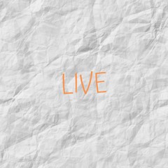 Live
