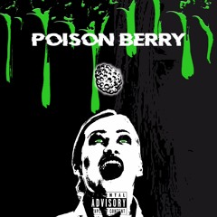 Poison Berry (feat. Zzvicio, Tivz Tmd & Ogfendi)