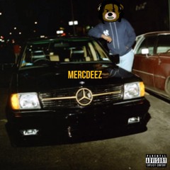 Mercdeez