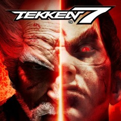 Tekken 7 OST: I'm Here Now 7's Remix