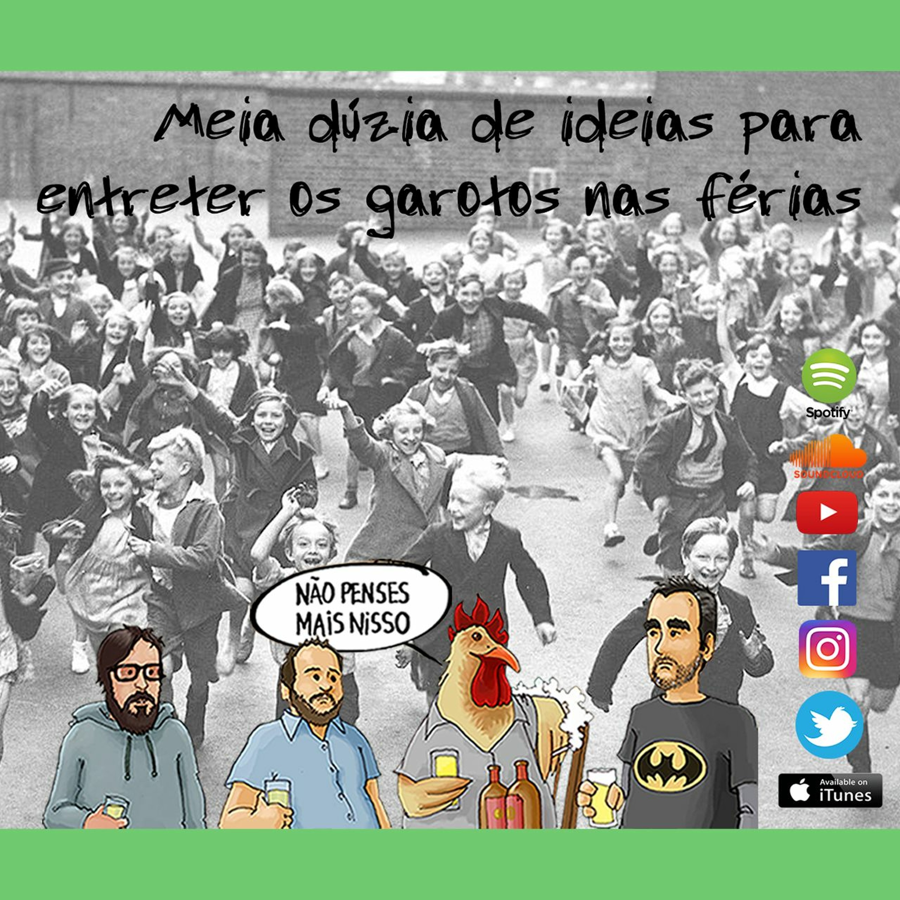 Não penses mais nisso