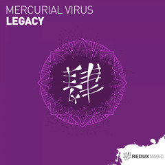 Mercurial Virus - Legacy [Out Now]
