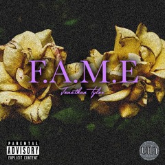 JON-TYLER- F.A.M.E