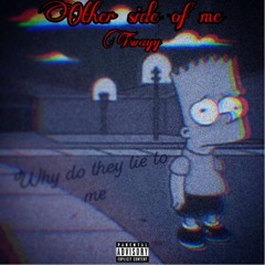 "Other side of me" - Twayy