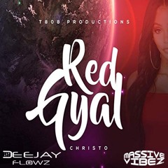 RED GYAL - DJ FLOWZ INTRO - CHRISTO - [NO DROPS]