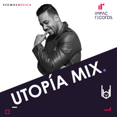 Utopía Mix - Latino Beat I.R.