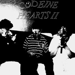 Codeine Hearts II. (prod joni x nova)