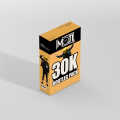 30K BOOTLEG PACK [FREE DOWNLOAD] (17 Tracks)