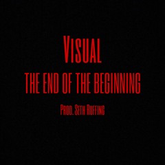 THE END OF THE BEGINNING