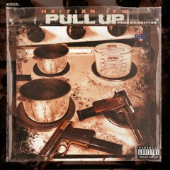 Haitian Jew - Pull Up Prod by Hb titan