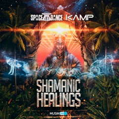 Space Dance & KAMP - Shamanic Healings (Original Mix) FREE DOWNLOAD
