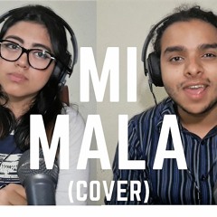 Mi Mala (cover Mau y Ricky, Karol G)