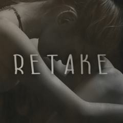Retake (feat. Tina Ferinetti)