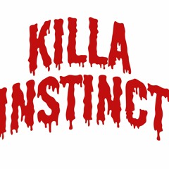 Killa Instinct Intro