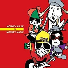 Monkey Majik - Monkey Magic (DEMO Instrumental)