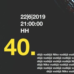 Niko's Déjà-vu (22-06-19)