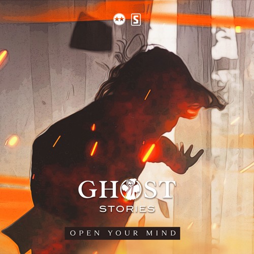 Stream Ghost Stories (D-Block & S-te-Fan) - Open Your Mind by Scantraxx |  Listen online for free on SoundCloud