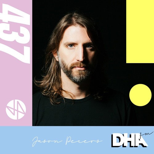 Jason Peters - DHA FM Mix #437