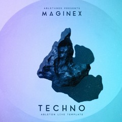 Melodic Techno Ableton Template "Maginex"