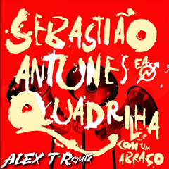 Cantiga da Burra (ALEX T Remix)