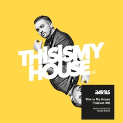 Bartes pres. This Is My House 358