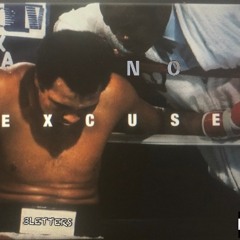 No Excuses