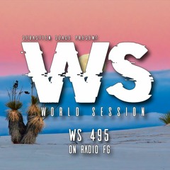 WORLD SESSION 495 By Sébastien Szade ( FG Undrgnd Broadcast)
