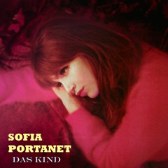 Sofia Portanet - Das Kind