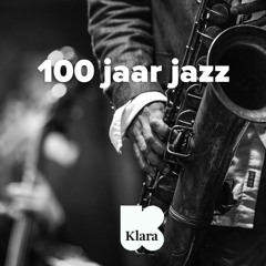100 jaar jazz