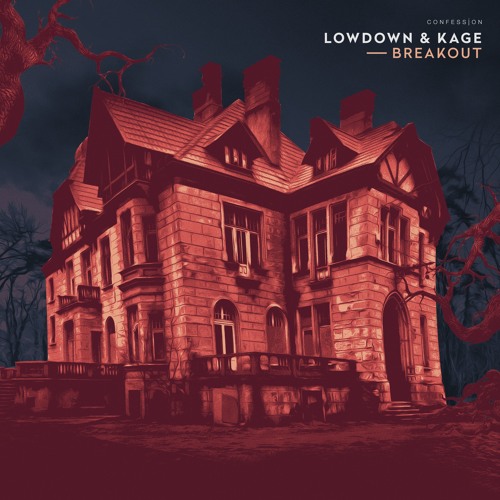 Lowdown & Kage - Breakout