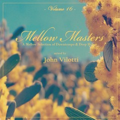 Mellow Masters Volume 16