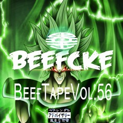 Beef Tape Vol.56