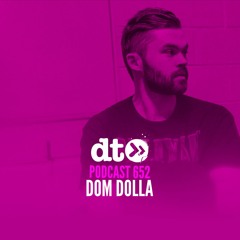 DT652 - Dom Dolla
