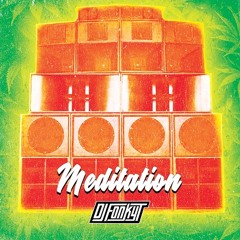 DJ Fonky T - Meditation