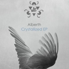 PREMIERE : Alberth - Cristallized (Original Mix)[Be Free recordings]
