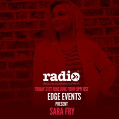 Edge Events Present Sara Fry