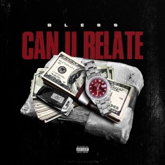 Can U Relate (ChizeMixedIt)