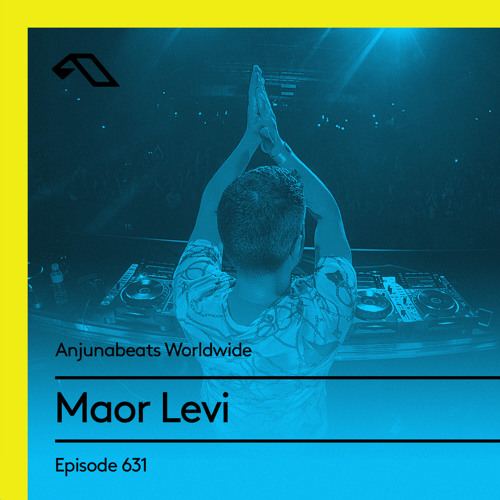 Anjunabeats Worldwide 631 with Maor Levi